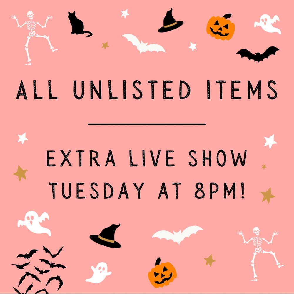 All Unlisted Items for Extra Tuesday Show!!👻✨